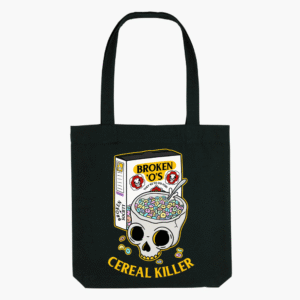 Cereal Killer Tote Bag. Reusable cotton tote with bold slogan “Cereal Killer Strong As Hell”
