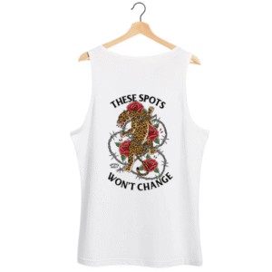White These Spots Won't Change Tank from Broken Society featuring leopard, roses and tattoo-inspired graphic on the back