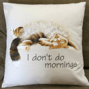 I Don't Do Mornings Cotton Cat Cushion from Cats in Charge showing the printed cat-themed cushion design